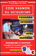 secourisme : Prparation  l'AFCPSAM