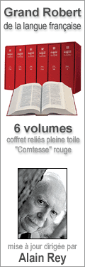 Le Grand Robert de la langue franaise, 6 volumes